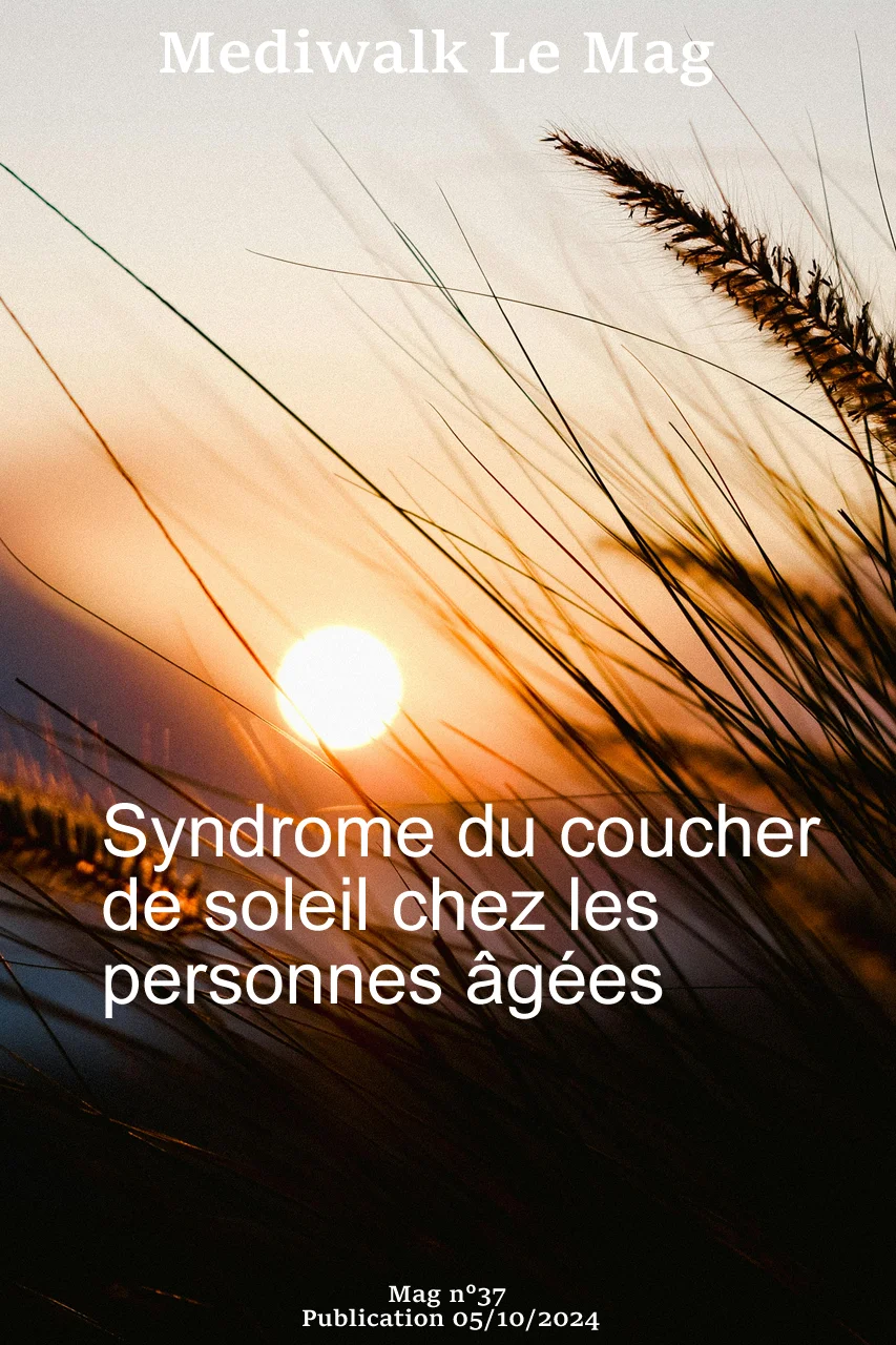 Syndrome du coucher de soleil - Octobre 2024