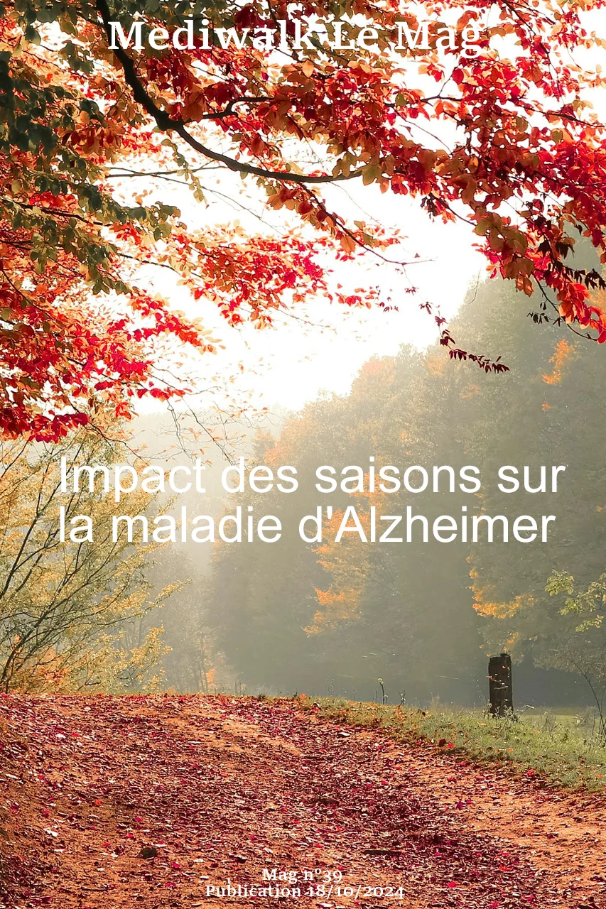 Alzheimer : impact des saisons - 18 Octobre 2024