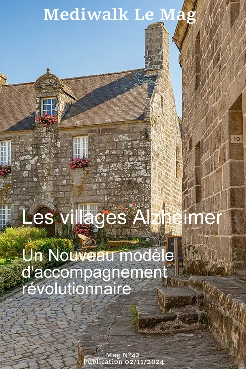 Villages Alzheimer : Le concept - Novembre 2024